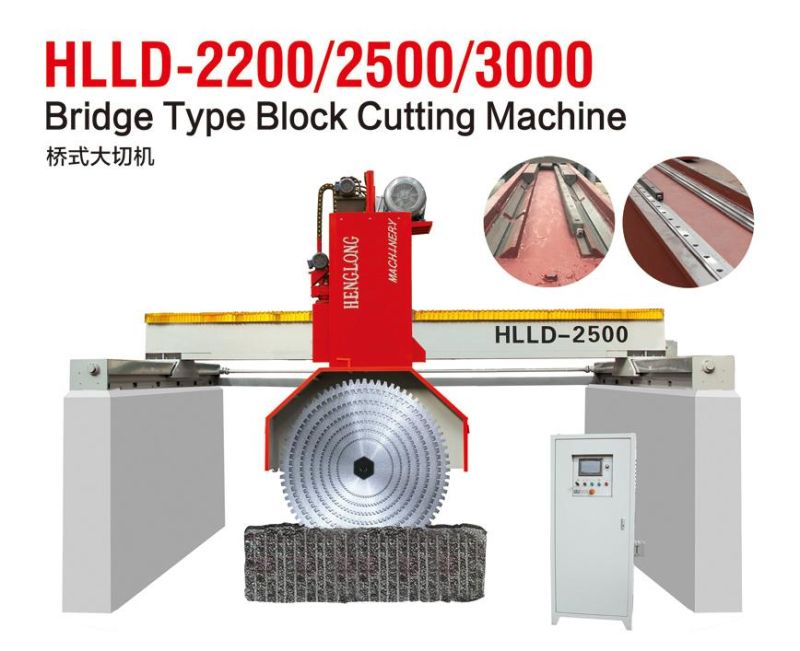 380V Hlld-2500 Henglong Hydraulic Lifting Granite Block Bridge Cutting Machine
