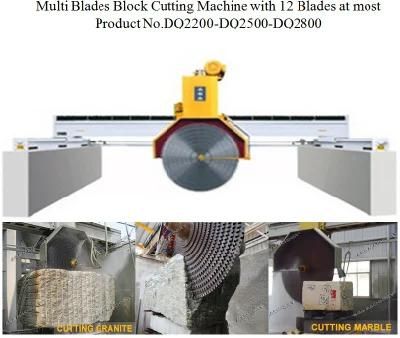 Automatic Stone Cutting Machine Block Saw Cutting Granite Marble Slabs with Multi Blades (DQ2200-2500-2800)